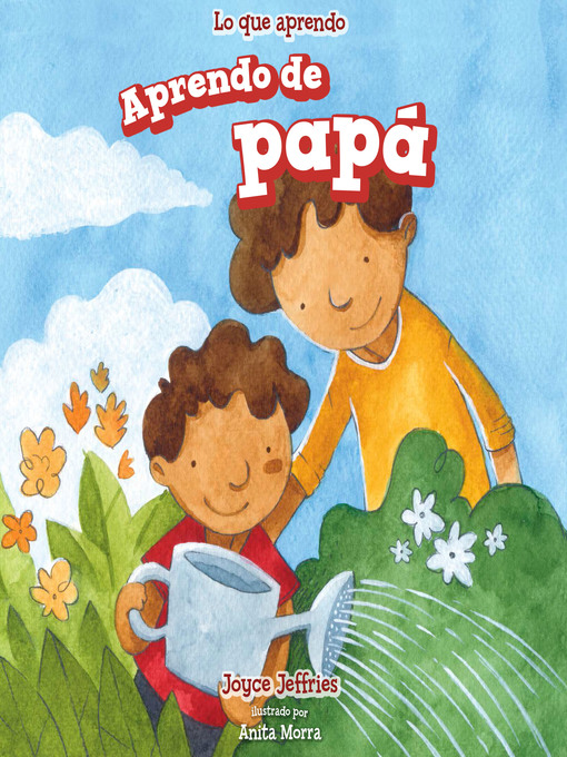 Title details for Aprendo de papá (I Learn from My Dad) by Joyce Jeffries - Available